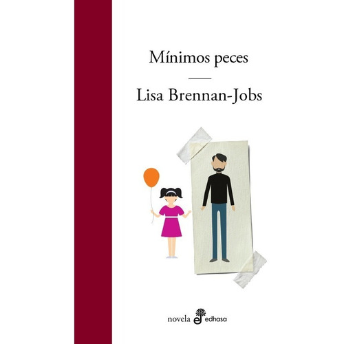 Minimos Peces - Brennan Jobs Lisa - Edhasa Riv