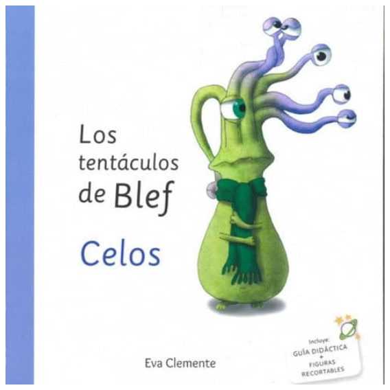 Tentáculos De Blef. Celos - Eva Clemente