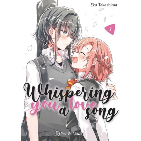 Manga Whisper Me A Love Song 1 - Planeta Comic