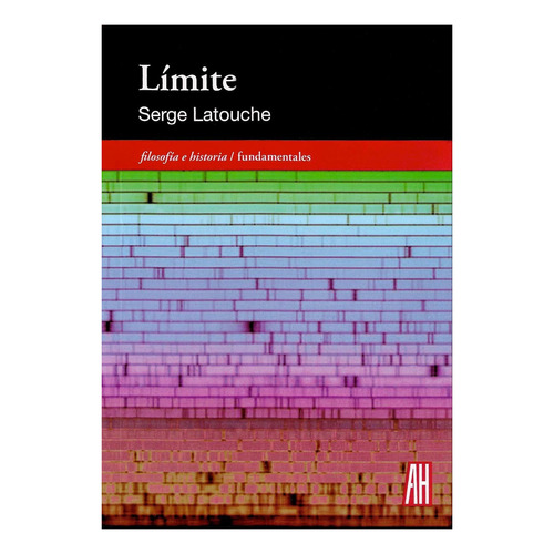 Limite - Serge Latouche