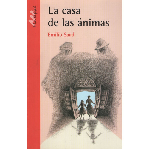 La Casa De Las Animas - Serie Roja