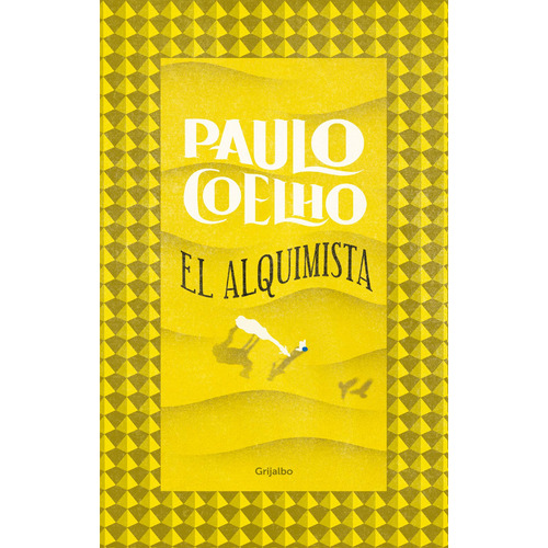 El Alquimista ( Biblioteca Paulo Coelho ), de Coelho, Paulo. Biblioteca Paulo Coelho Editorial Grijalbo, tapa dura en español, 2020
