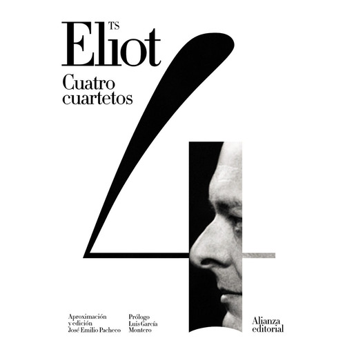 Cuatro Cuartetos - Td, T.s. Eliot, Alianza