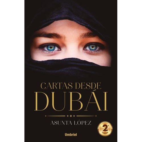Libro Cartas Desde Dubai - Asunta Lopez