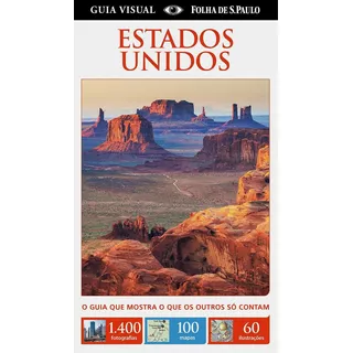 Estados Unidos - Guia Visual, De Dorling Kindersley. Editora Distribuidora Polivalente Books Ltda, Capa Mole Em Português, 2015