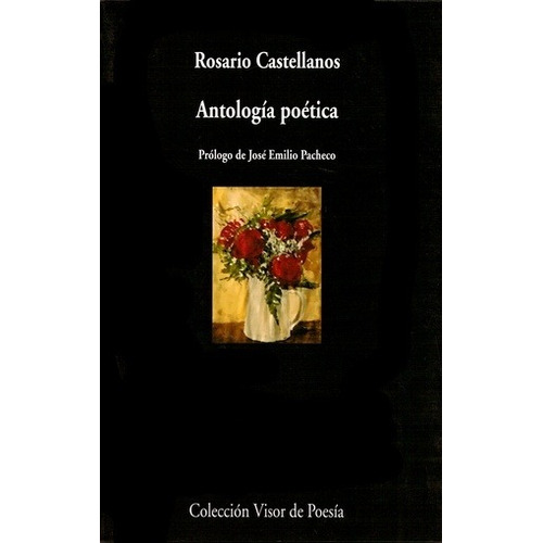 Antología Poética - Rosario Castellanos