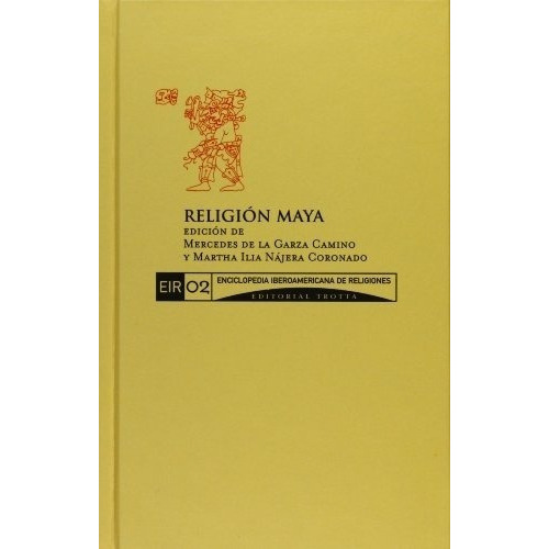 Religion Maya - De La Garza / Corona, De De La Garza / Corona. Editorial Trotta En Español