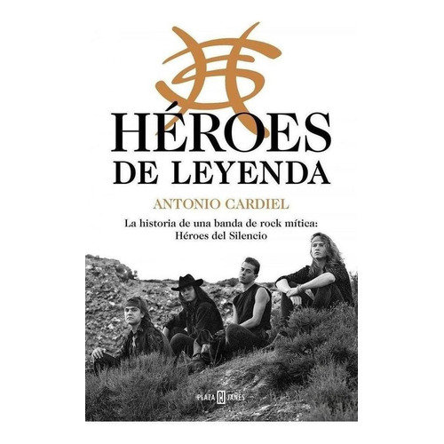 Libro: Héroes De Leyenda. Cardiel, Antonio. Plaza & Janes