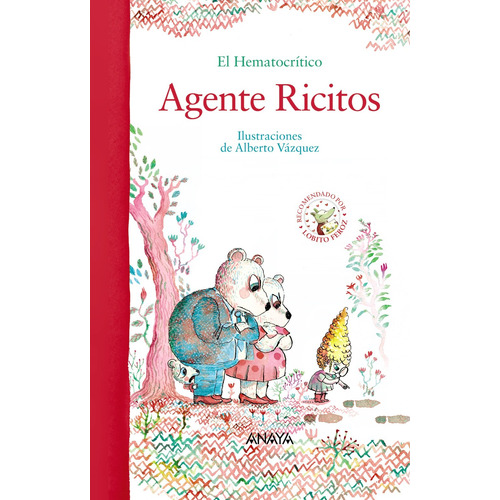 Agente Ricitos, de Hematocrítico, El. Serie PRIMEROS LECTORES (1-5 años) - Álbum ilustrado Editorial ANAYA INFANTIL Y JUVENIL en español, 2016
