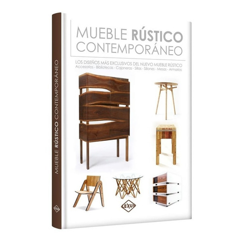 Mueble Rustico Contemporaneo Diseño Exclusivos