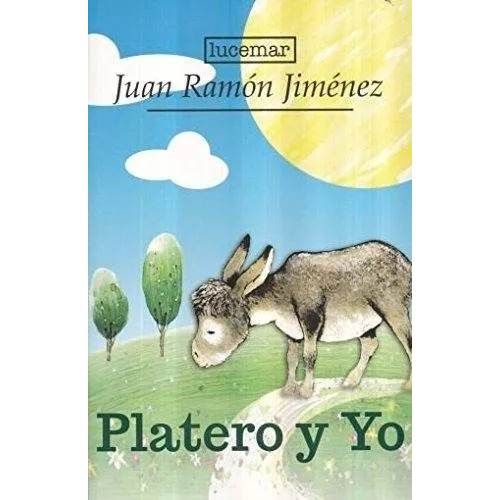 Libro Platero Y Yo Juan Ramon Jimenez