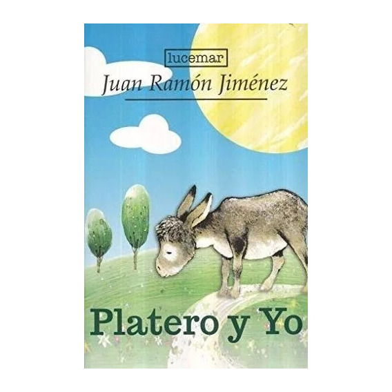 Libro Platero Y Yo Juan Ramon Jimenez