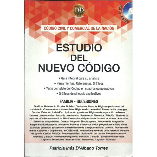 Estudio Del Nuevo Codigo Familia Y Sucesiones, De D Albano De Torres Patricia. Editorial Dyd, Tapa Blanda En Español, 2015