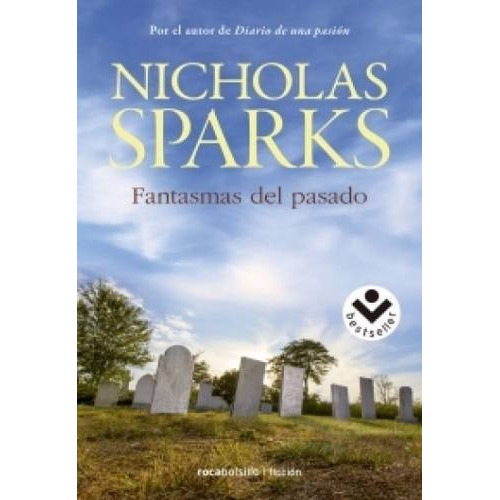 Fantasmas Del Pasado - Nicholas Sparks