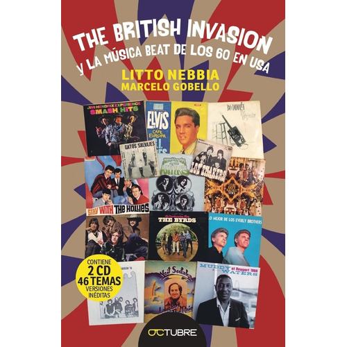 The British Invasion Y La Musica Beat De Los 60 En Usa - Nebbia, Gobello