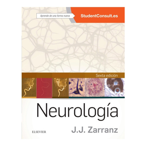 Neurología 6a Ed/ Zarranz / Elsevier