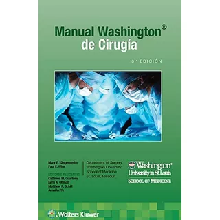 Manual Washington De Cirugía 8a Ed Klingensmith Wolters Kluw