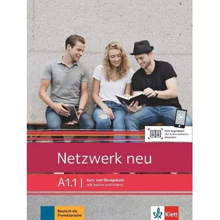 Netzwerk Neu A1.1 - Kursbuch + Ubungsbuch + Audio/video, De Dengler, Stefanie. Editorial Klett, Tapa Blanda En Alemán, 2019