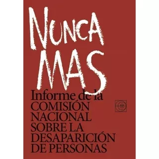 Nunca Mas  10 Ed, De Adep. Editorial Eudeba, Tapa Blanda En Español, 2016