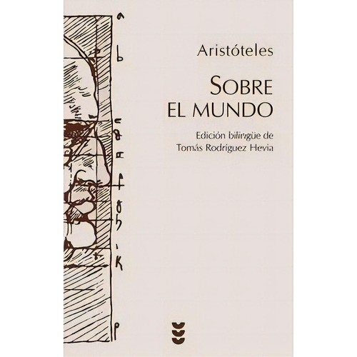Sobre El Mundo, De Aristóteles. Editorial Ediciones Sígueme, S. A., Tapa Blanda En Español