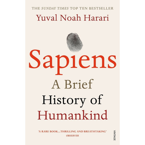 Sapiens. A Brief History Of Humankind - Harari, Yuval Noah