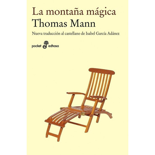 Montaña Magica, La - Mann, Thomas