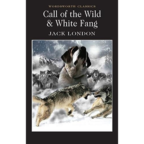 Call Of The Wild & White Fang  Pb, De London, Jack. Editorial Wordsworth En Inglés