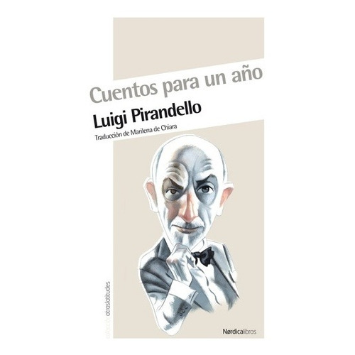 Cuentos Para Un Año (estuche Con 3 Tomos) - Luigi Pirandello