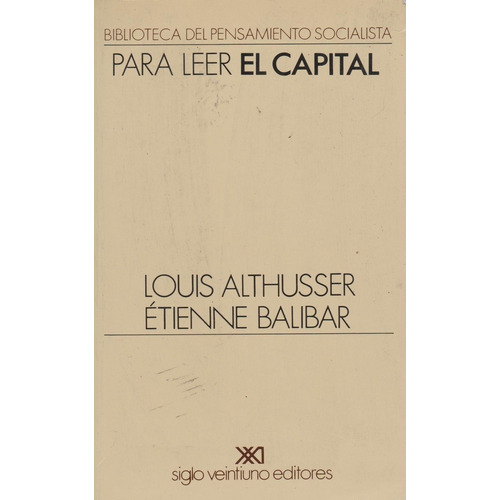 Para Leer El Capital - Althusser, Balibar