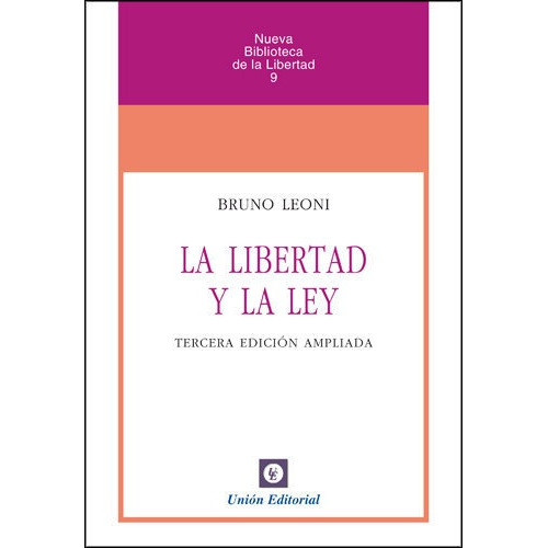 Libertad Y La Ley, La - Leoni Bruno