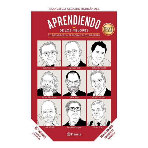 Aprendiendo de los Mejores, de Alcaide Hernández, Francisco. Editorial Planeta, tapa pasta blanda, edición 1 en español, 2019