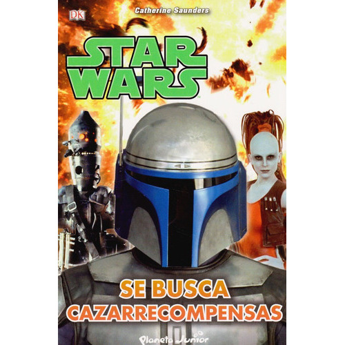 Star Wars. Se Busca Cazarrecompensas, De Vários Autores. Editorial Grupo Planeta, Tapa Blanda, Edición 2013 En Español