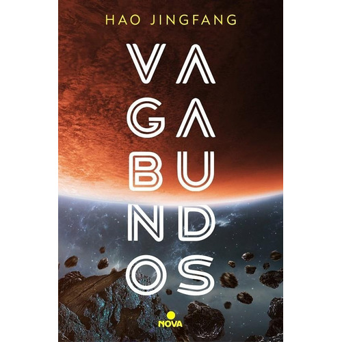 Libro Vagabundos Hao Jingfang Nova