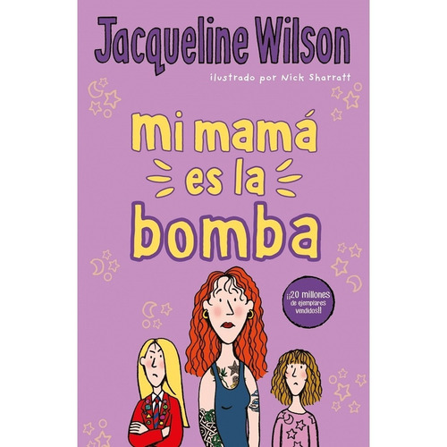 Libro Mi Mamá Es La Bomba Jacqueline Wilson B De Blok