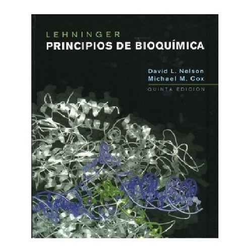 Lehninger. Principios De Bioquimica / 5 Ed. / Pd.