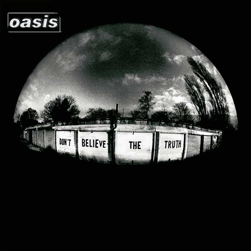 Oasis - Don't Believe The Truth - Cd