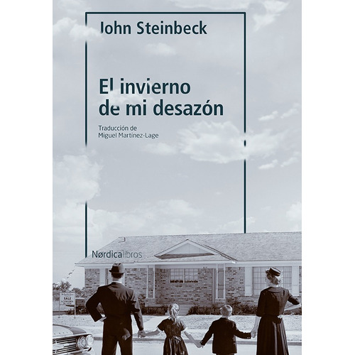 Libro El Invierno De Mi Desazón - John Steinbeck