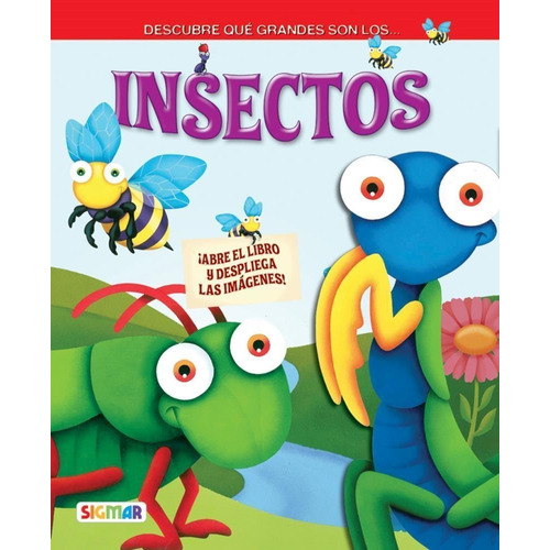 Los Insectos - ¡que Grandes!