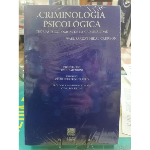 Criminologia Psicologica (3783), De Wael Sarwat Hikal Carreon. Editorial Porrua, Tapa Blanda En Español, 2021