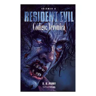 Resident Evil: Codigo Veronica, Volumen 6 - Sd Perry