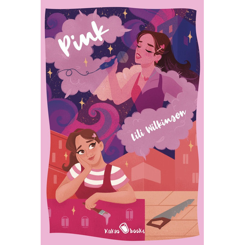 Pink, De Wilkinson, Lili. Editorial Kakao Books - Libros Por La Diversidad, Tapa Blanda En Español