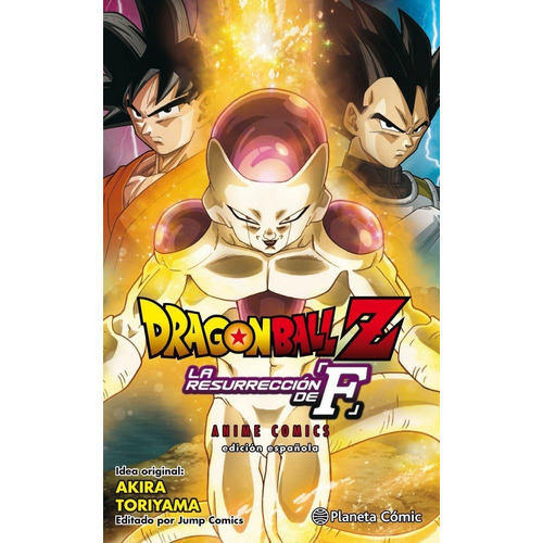 Dragon Ball Z La Resurreccion De Freezer - Toriyama,akira