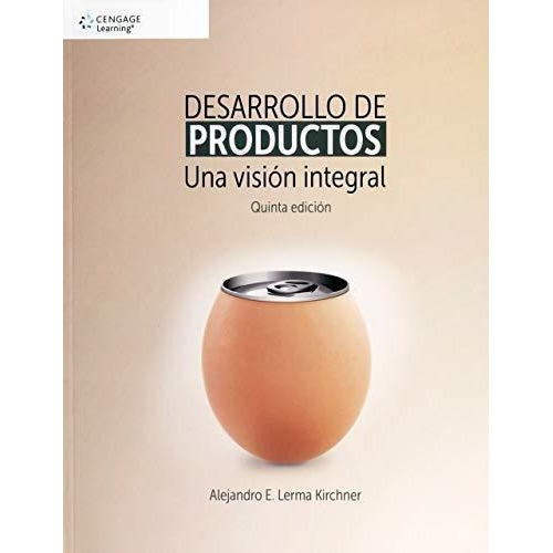 Desarrollo De Nuevos Productos: Una Vision Integral 5 Ed., De Lerma, Alejandr. Editorial Cengage Learning En Español