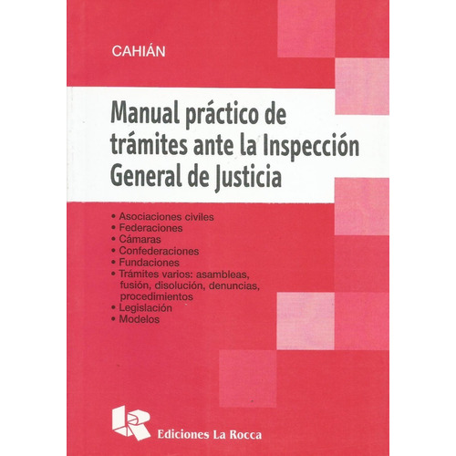 Manual Práctico Trámites Inspección General Justicia Cahian