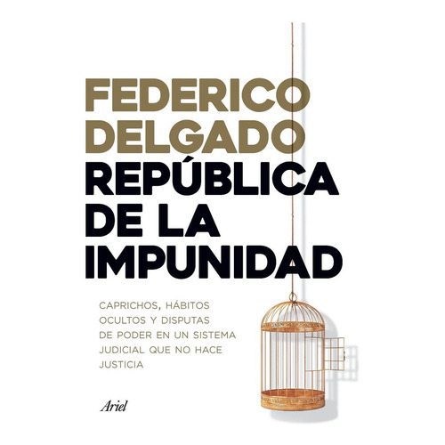 Libro República De La Impunidad - Federico Delgado