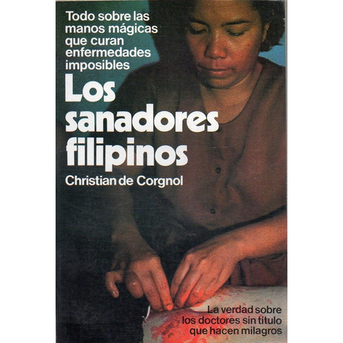 Sanadores Filipinos, Los, De Corgnol C.de. Editorial Cs En Español