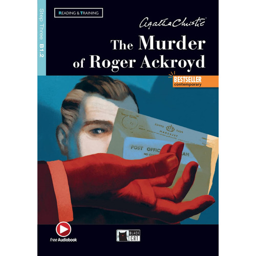 The Murder Of Roger Acroyd - Step 3 B1.2 Reading & Training, De Christie, Agatha. Editorial Vicens Vives/black Cat, Tapa Blanda En Inglés Internacional