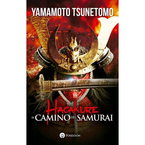 Hagakure El Camino Del Samurai Tsunetomo Ilustrado Del Fondo