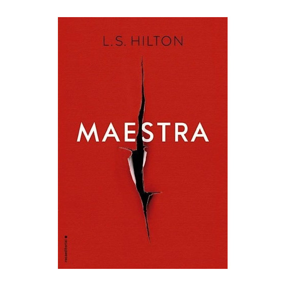 Maestra De Ls Hilton, De Ls Hilton. Roca Editorial En Español