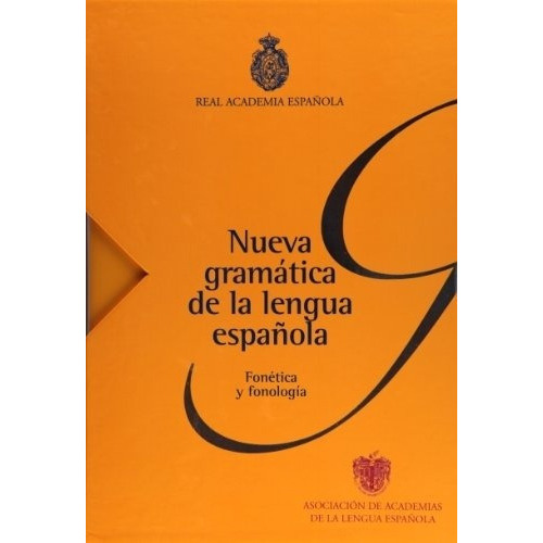Nueva Gramatica De La Lengua Española, De Real Academia Española. Editorial Espasa, Edición 1 En Español